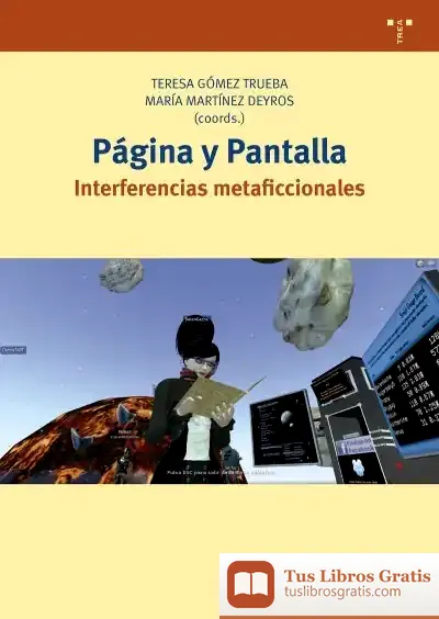 Descargar Página Y Pantalla: Interferencias Metaficcionales