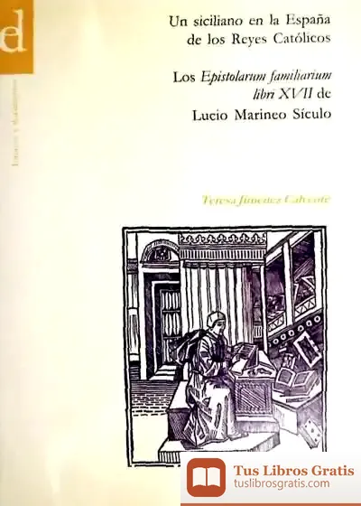 Descargar Epistolarium Familiarium Libri Xvii Lucius Marineus Siculus