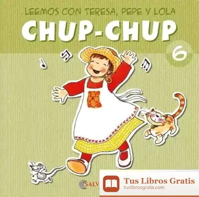 Descargar Chup-Chup 6