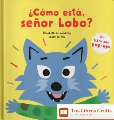Descargar ¿Cómo Está, Señor Lobo?