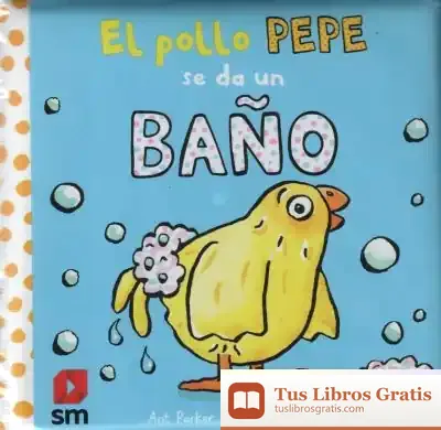 Descargar El Pollo Pepe Se Da Un Baño