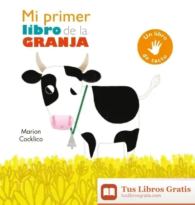 Descargar Mi Primer Libro De La Granja