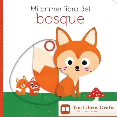 Descargar Mi Primer Libro Del Bosque