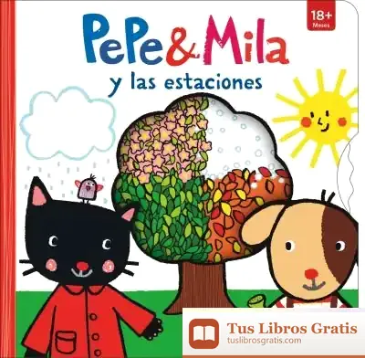 Descargar Pepe Y Mila Y Las Estaciones. Incluye Cojín