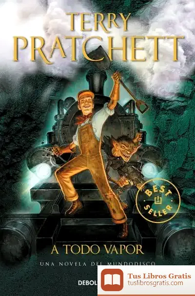 Descargar A Todo Vapor de Terry Pratchett