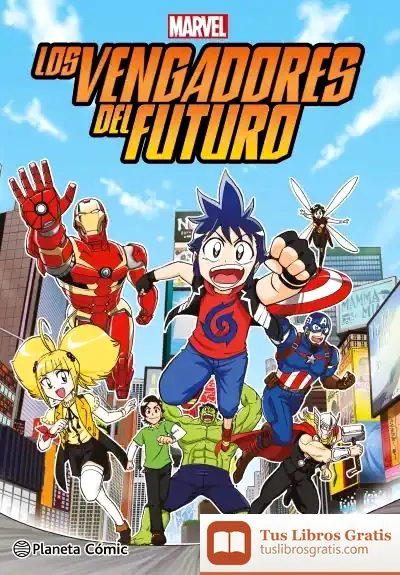 Descargar Los Vengadores Del Futuro (Manga)