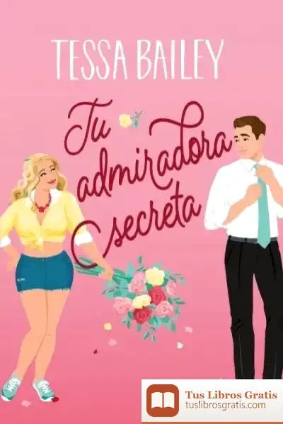 Descargar Tu Admiradora Secreta