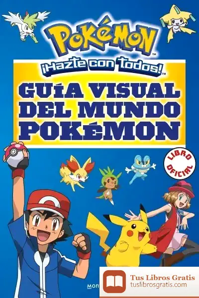 Descargar Guía Visual Del Mundo Pokémon (Pokémon)