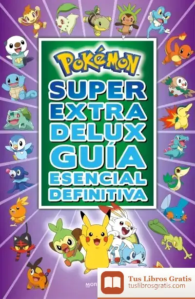 Descargar Pokémon Súper Extra Delux Guía Esencial Definitiva