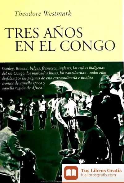 Descargar Tres Años En El Congo de Azorín