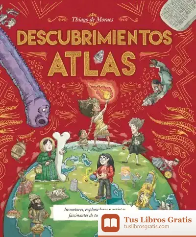 Descargar Atlas De Descubrimientos de Thiago de Moraes