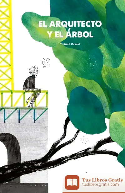 Descargar El Arquitecto Y El Árbol