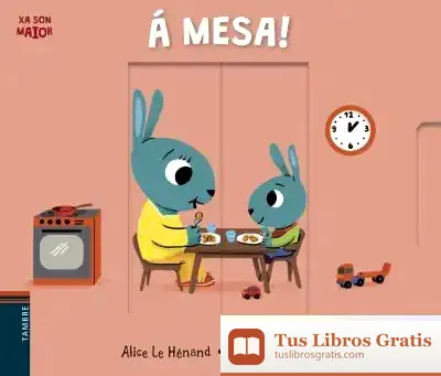 Descargar Á Mesa! de Thierry Bedouet