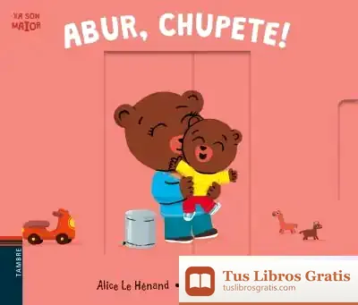 Descargar Abur, Chupete!