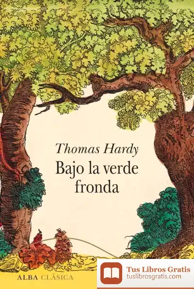 Descargar Bajo La Verde Fronda