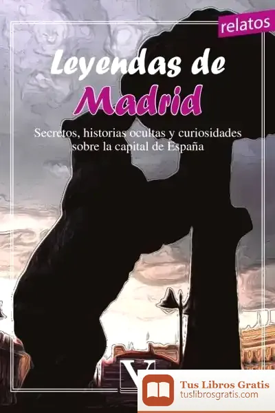 Descargar Leyendas De Madrid