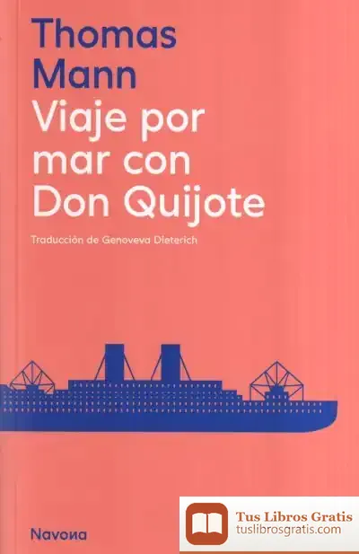 Descargar Viaje Por Mar Con Don Quijote de Thomas Mann