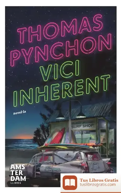 Descargar Vici Inherent de Thomas Pynchon