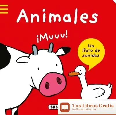 Descargar Mundo De Sonidos. Animales. Un Libro De Sonidos de Miguel César Blanco Medrano