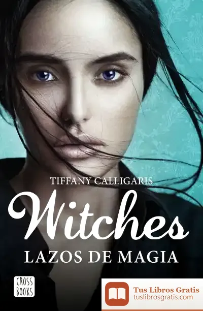 Descargar Witches. Lazos De Magia