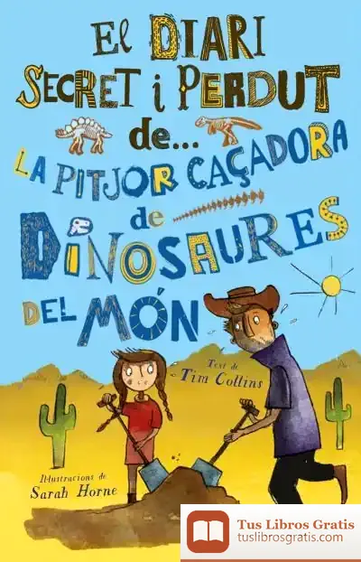 Descargar La Pitjor Caçadora De Dinosaures Del Món