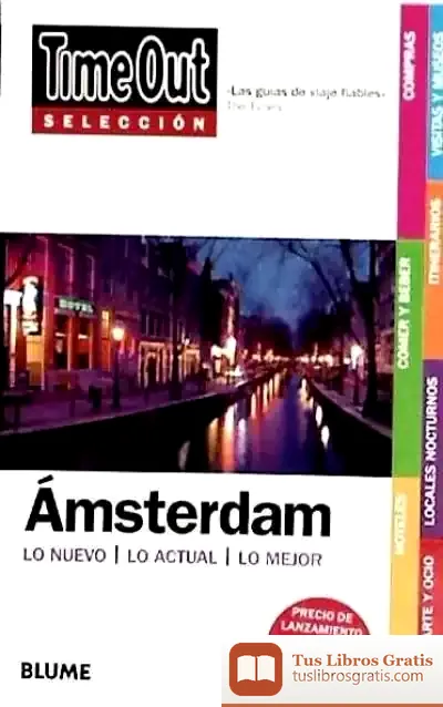 Descargar Time Out Selección. Ámsterdam de John Updike