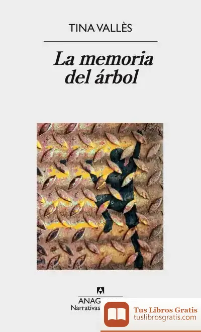 Descargar La Memoria Del Árbol