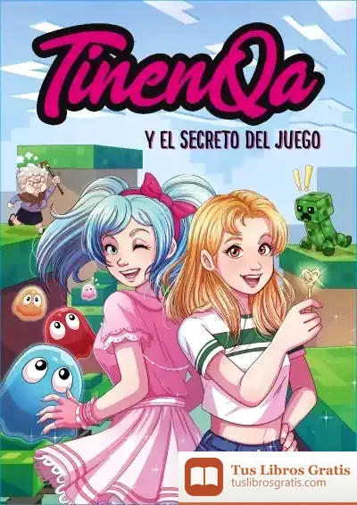 Descargar Tinenqa Y El Secreto Del Juego de Tinenqa