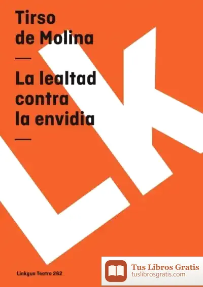 Descargar La Lealtad Contra La Envidia de Julio Herrero Lozano