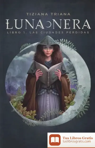 Descargar Luna Nera. Libro 1: Las Ciuades Perdidas