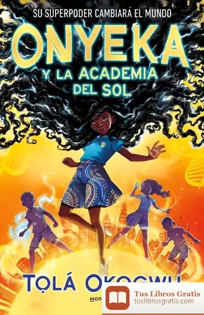 Descargar Onyeka Y La Academia Del Sol
