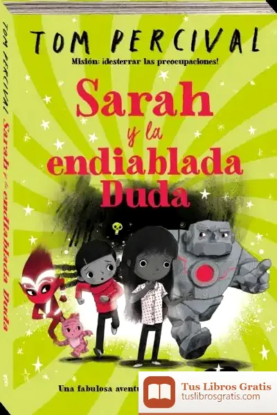 Descargar Sarah Y La Endiablada Duda