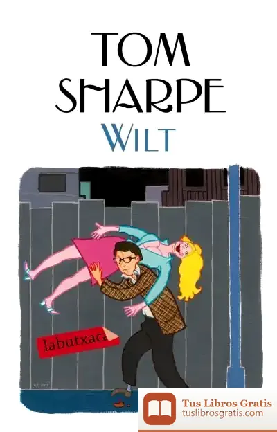 Descargar Wilt de Tom Sharpe