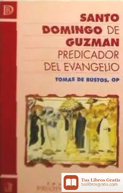 Descargar Santo Domingo De Guzmán Predicador Del Evangelio