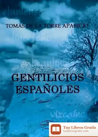 Descargar Gentilicios Españoles de Varios Autores
