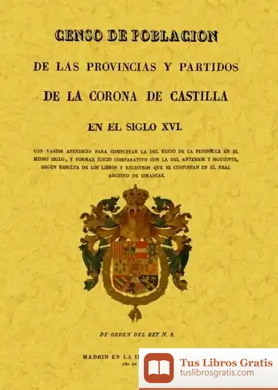 Descargar Censo De Población De Las Provincias Y Partidos De La Corona De Castilla En El Siglo Xvi de John Updike