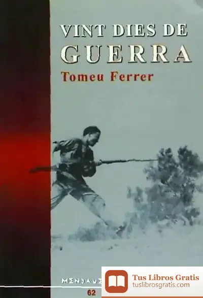 Descargar Vint Dies De Guerra de Tomeu Ferrer Ferrer