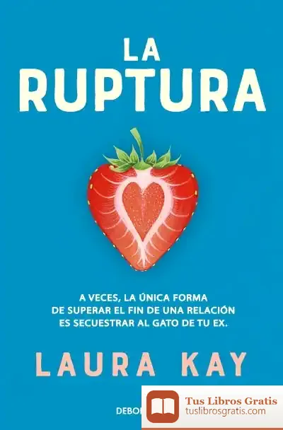 Descargar La Ruptura