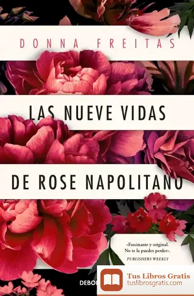 Descargar Las Nueve Vidas De Rose Napolitano