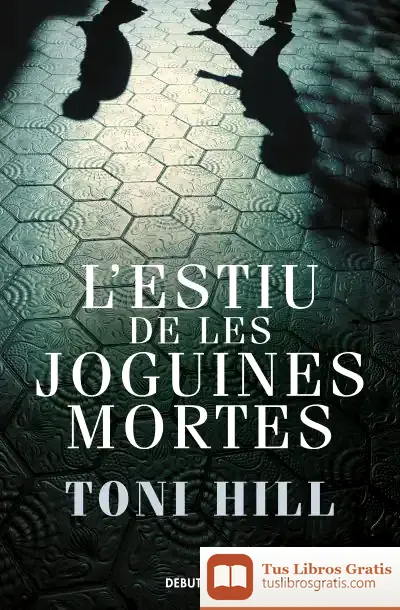 Descargar L'Estiu De Les Joguines Mortes (Inspector Salgado 1)