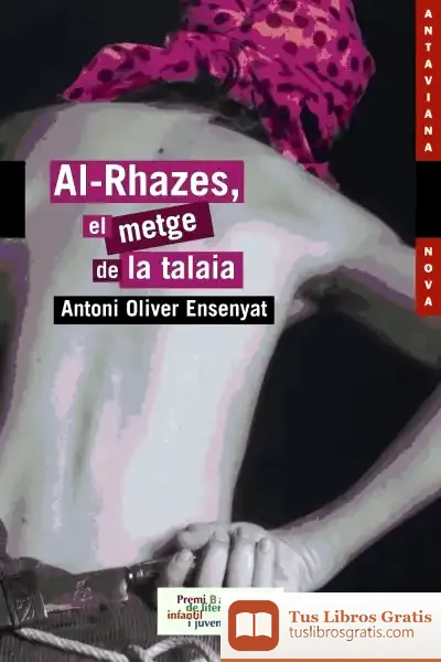 Descargar Al-Rhazes, El Metge De La Talaia de Palmira G. Boullosa