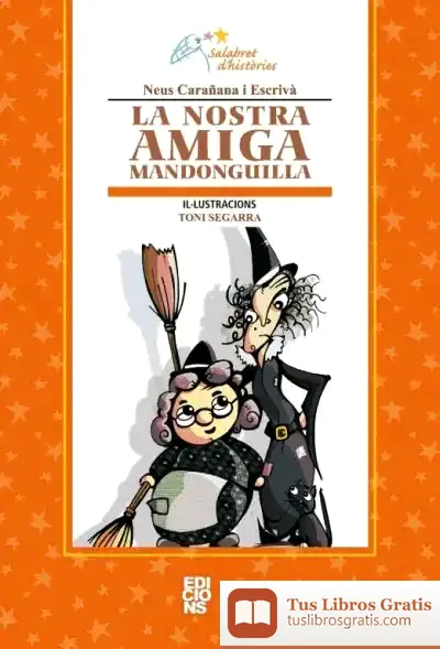 Descargar La Nostra Amiga Mandonguilla de Carlo de Marchi
