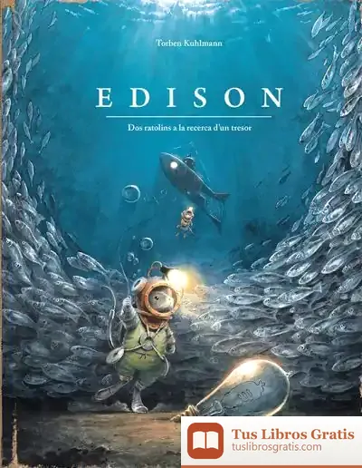 Descargar Edison. Dos Ratolins A La Recerca D’Un Tresor