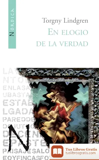 Descargar Elogio De La Verdad, En de María Gracia Torres Díaz