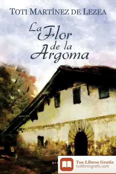 Descargar La Flor De La Argoma