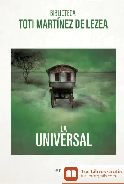 Descargar La Universal de Toti Martínez de Lezea