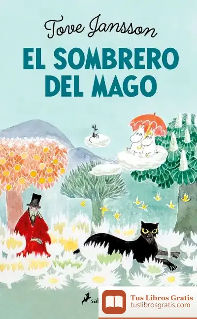 Descargar El Sombrero Del Mago (Mumin 2)