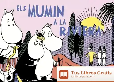 Descargar Els Mumin A La Riviera