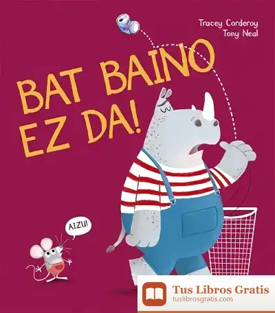 Descargar Bat Baino Ez Da