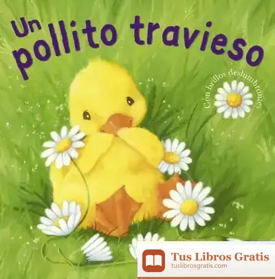 Descargar Fábulas Ilustradas. Un Pollito Travieso